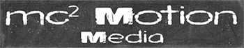 mc2 Motion Media